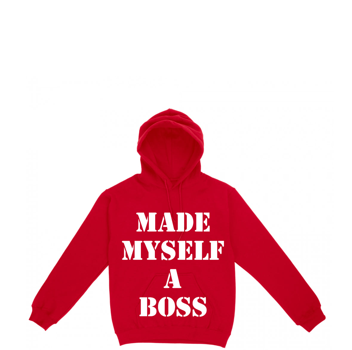 Made Myself A Boss Hoodie